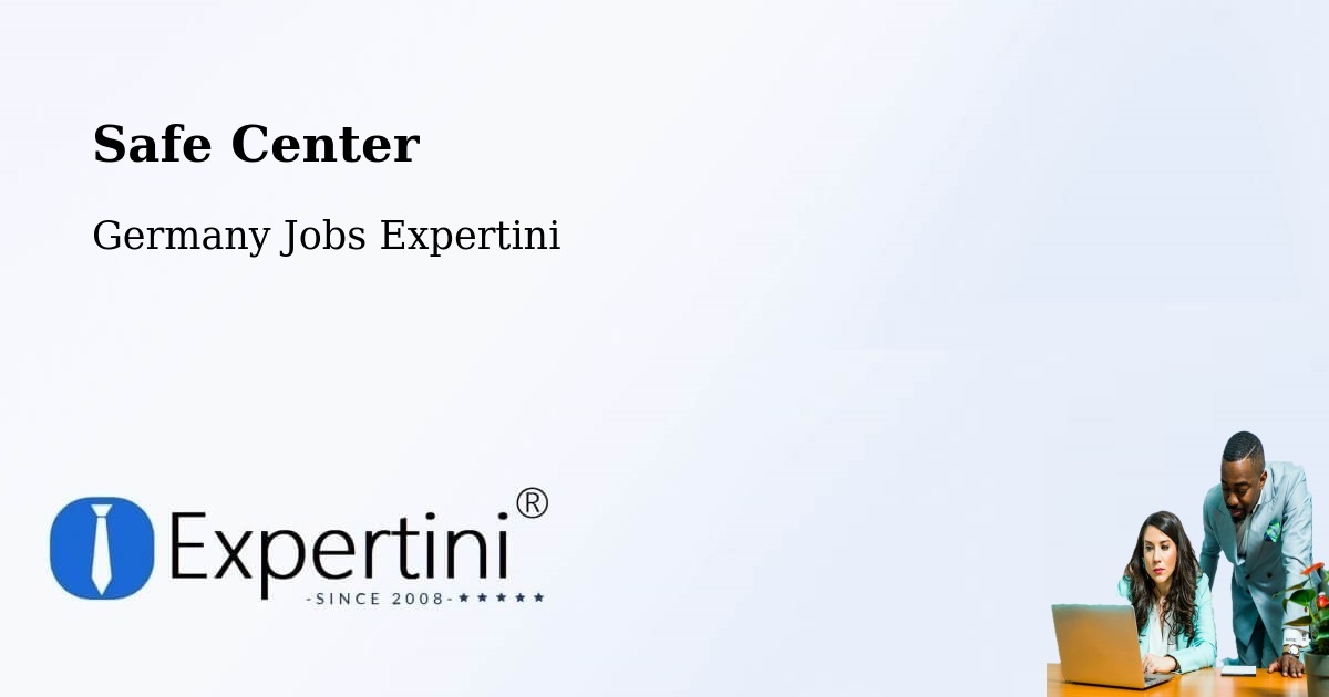 Safety Center – Arpke - Germany Jobs Expertini